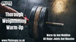 Weightlifting Mobilisation - Warm Up For Back & Hips - Joint & Muscle Mobilisation 💪🦵