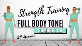 🔥DUMBBELL STRENGTH TRAINING🔥FULL BODY WORKOUT for TONED MUSCLES🔥QUICK DUMBBELL WORKOUT🔥