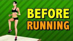 Warm Up And Stretching Before Running [Top Exercises]