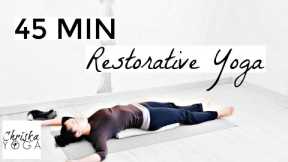 45 Min Restorative Yoga - Full Length Yoga Class - Calming Yoga - At Home Yoga