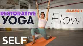 Restorative Yoga: Beginner Foundations Flow - Class 1 | Sweat With SELF