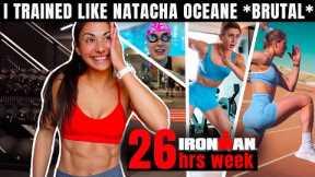 I Trained Like Natacha Oceane... *BRUTAL Ironman Workouts*