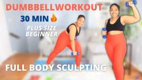 DO THIS Plus Size Full Body 30 Minute Dumbbell Workout for Toning & Strength Training, ALL STANDING