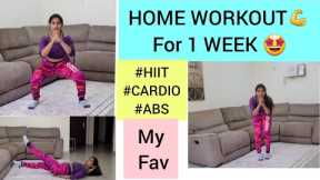 HOME WORKOUT - My Personal Favorite Workouts for  fast WEIGHTLOSS