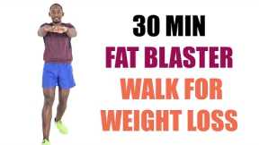 30 Minute FAT BLASTING Walk at Home Workout for Weight Loss