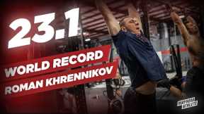 23.1 World Record | Roman Khrennikov