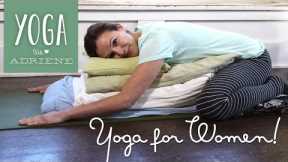 Yoga For Women |  Yoga With Adriene