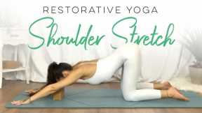Restorative Yoga Shoulder Stretches For Tension | Beginners Yoga