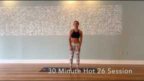 30 Minute Hot 26 Yoga Class - Hot Yoga Asheville - 12 Days of Sweat Mas