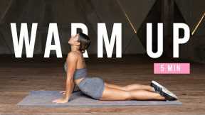Do This Warm Up Before Your Workouts | 5 Min Warm Up For At Home Workouts