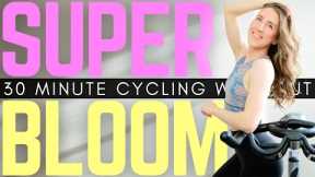 SUPER BLOOM // 30 Minute HIIT Cycling Workout Spin Class