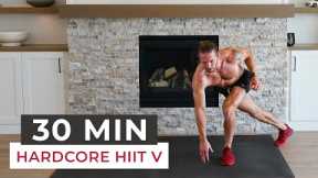 Unleash Your Potential: 30 Minute Full Body HARDCORE HIIT V Challenge
