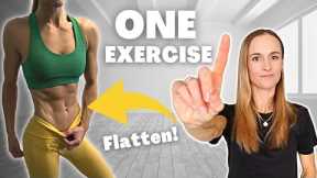 Tighten & Flatten your Lower Belly with ONE EXERCISE (Guaranteed!)