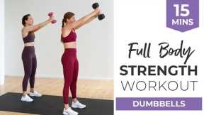 15-Minute Full Body STRENGTH Workout with Dumbbells (9 Full Body Power Moves)