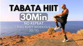 Tabata HIIT 30Min Full Body WORKOUT /  NO REPEAT / Tabata 30/10 💪