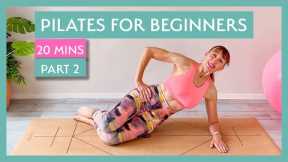 Pilates for Beginners | 20 Minutes | Part Two | No Equipment