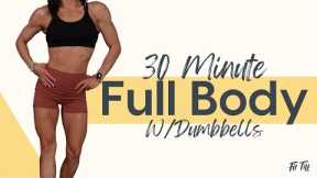 30-Minute Full Body Strength Training Workout with Dumbbells and Resistance Bands