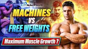 Machines vs Free Weights. Revealing the Hidden Truth for Maximum Muscle Growth.