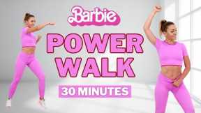 🔥30 Min POWER WALK for WEIGHT LOSS🔥ALL STANDING🔥NO JUMPING🔥KNEE FRIENDLY🔥FULL BODY BURN🔥#barbie