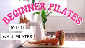 10 MINUTE WALL PILATES WORKOUT FOR BEGINNERS | NO EQUIPMENT