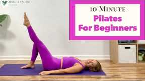 10 Minute Pilates for Beginners - Beginner Pilates at Home!