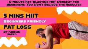 5-Minute Fat-Blasting HIIT Workout for Beginners@Farhansaeedfitness