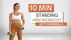 10 min STANDING ARM WORKOUT | With Dumbbells | Biceps, Triceps and Shoulders | Zero Pushups