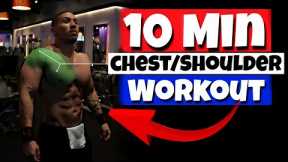 10 MINUTE CHEST AND SHOULDER WORKOUT (AT HOME)
