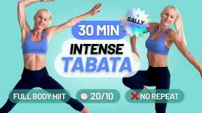 30 Min INTENSE HIIT Full Body TABATA Workout + BONUS - No Equipment, No Repeat, Bring Sally Up