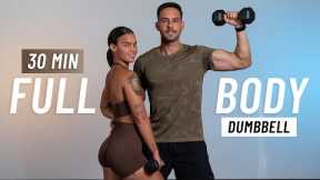 30 MIN FULL BODY DUMBBELL WORKOUT - Strength Training At Home (No Repeats)