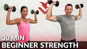 30 Min Beginner Strength Training with Dumbbells at Home for Women & Men - Full Body Workout