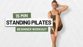 15 MIN STANDING PILATES | Feel Good Routine | Beginner Workout