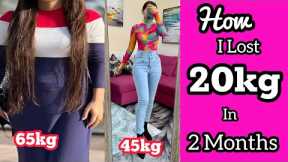 My Weight Loss Journey ~ From 65kg To 45kg | How i Lost 20 kgs At Home