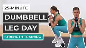 25-Minute Dumbbell Leg Workout (Strength Training)
