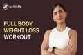 FULL BODY WEIGHT LOSS WORKOUT | Home