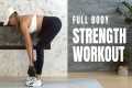 Full Body Strength Workout With