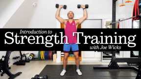 Strength Training for Beginners | Joe Wicks Workouts