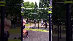CrossFit Vs Calisthenics? 😂