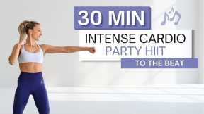 30 min CARDIO PARTY HIIT WORKOUT | To The Beat ♫ | No Squats or Lunges | Fun & High Intensity