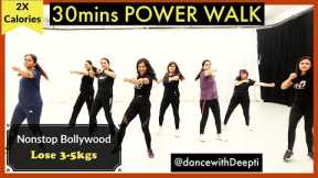 30mins DAILY - POWER WALK - Bollywood Dance Workout | Easy Exercise to Lose weight 3-5kgs