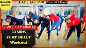 DWD114 - 30mins Daily BELLY FAT BURN Workout | Easy Exercise to Lose weight 3-5kgs #dancewithdeepti