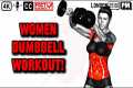 WOMENS FULL BODY DUMBBELL WORKOUT: