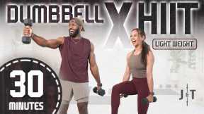 30 Minute Full Body Dumbbell HIIT Workout (Light Weight / Bonus Finisher)