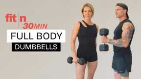 Fit in 30: Full Body Dumbbell Workout for Strength & Muscle Building (30 Minutes)