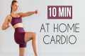 10 MIN CARDIO WORKOUT AT HOME (No