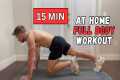 15 MINUTE FULL BODY WORKOUT AT HOME - 