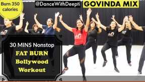 DWD117 | GOVINDA Mix | 30mins Daily - Beginner Bollywood Dance Workout | #dancewithdeepti
