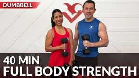 40 Min Strength Training at Home - Full Body Dumbbell Workout Weight Training for Women & Men Over