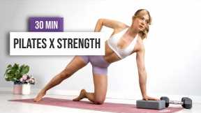 30 MIN PILATES X STRENGTH Workout (With Weights) Home Workout