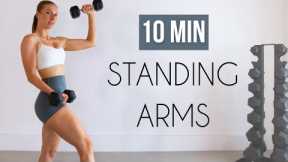 10 MIN STANDING ARM WORKOUT -  No Repeats, With Dumbbells